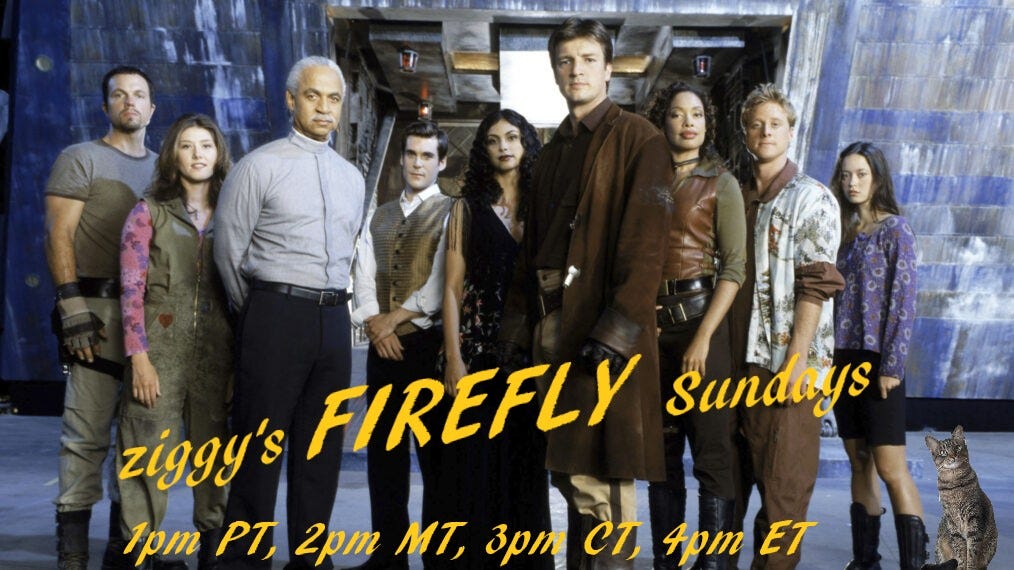 Ziggy's Firefly Sundays: Episode 3 Bushwhacked