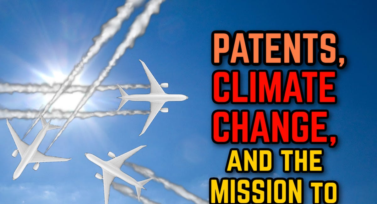 Patents, Climate Change & the Mission to Block the Sun: EVERGREEN (PART 2) 