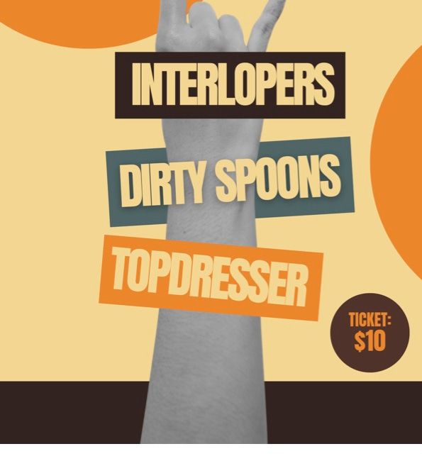 Dirty Spoons' Final Show For 2023: MOON, Sunday, December 17, 3pm with Topdresser and Interlopers