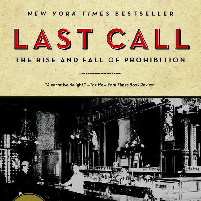Upcoming FbF Book Club - Last Call: The Rise and Fall of Prohibition (2010)