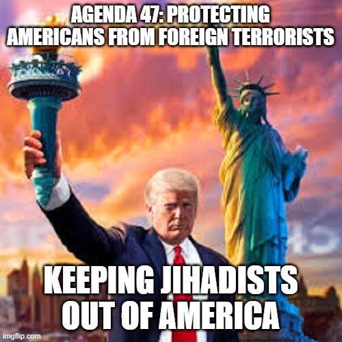 Agenda 47: Protecting Americans From Foreign Terrorists
