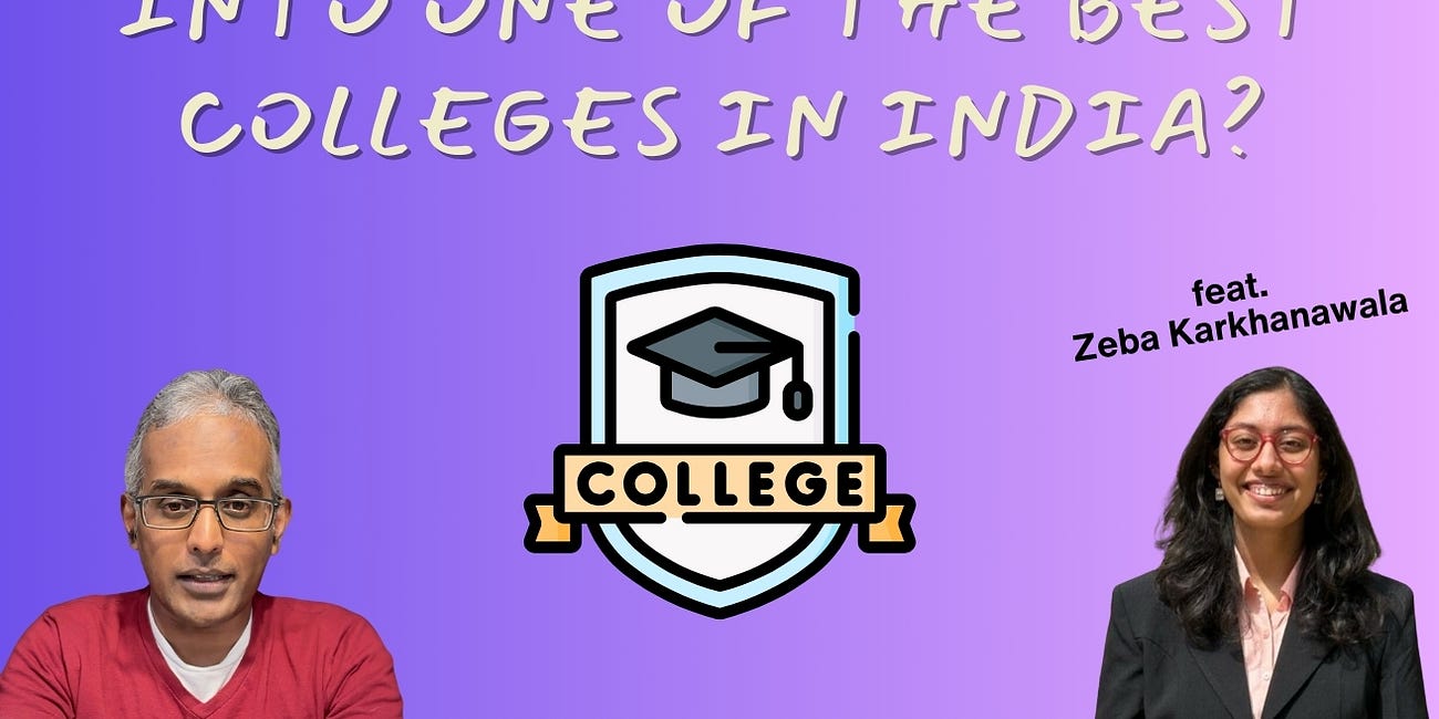 What it takes to get into one of the most competitive colleges in the world? (feat. Zeba Karkhanawala)