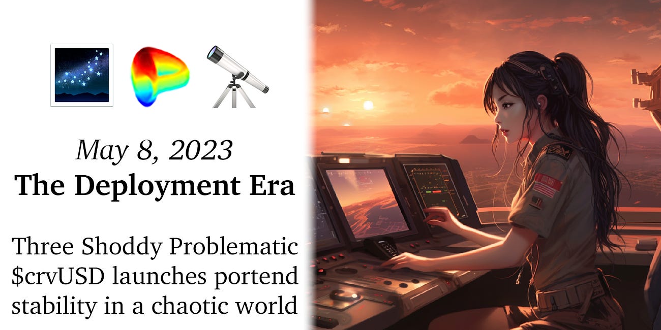 May 8, 2023: The Deployment Era 🌌🔭