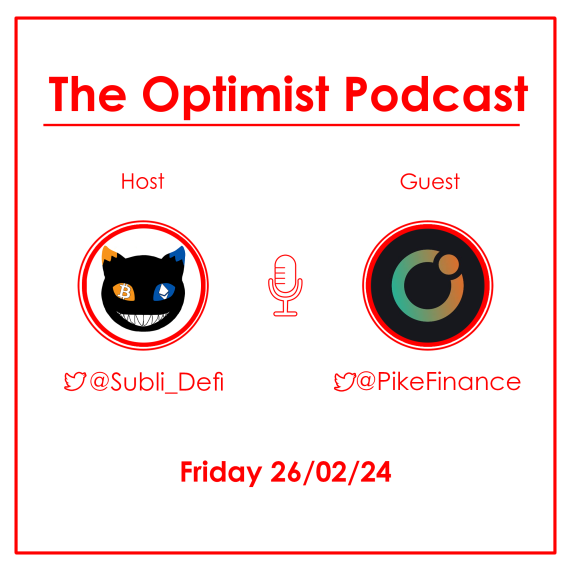The 🔵Optimist Podcast #51: Cross-chain Lending with Pike Finance