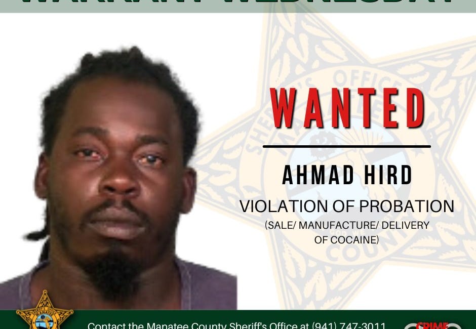 Manatee County Authorities Seek Public’s Help to Locate Wanted Suspect Ahmad Hird