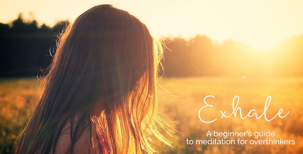 Bonus: Exhale - a beginner's guide to meditation for overthinkers course