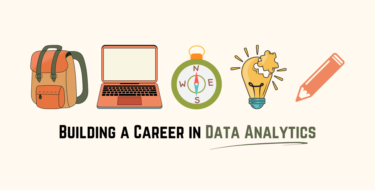 How to Launch a Successful Career in Data Analytics: Essential Skills, Tools, and Portfolio Tips