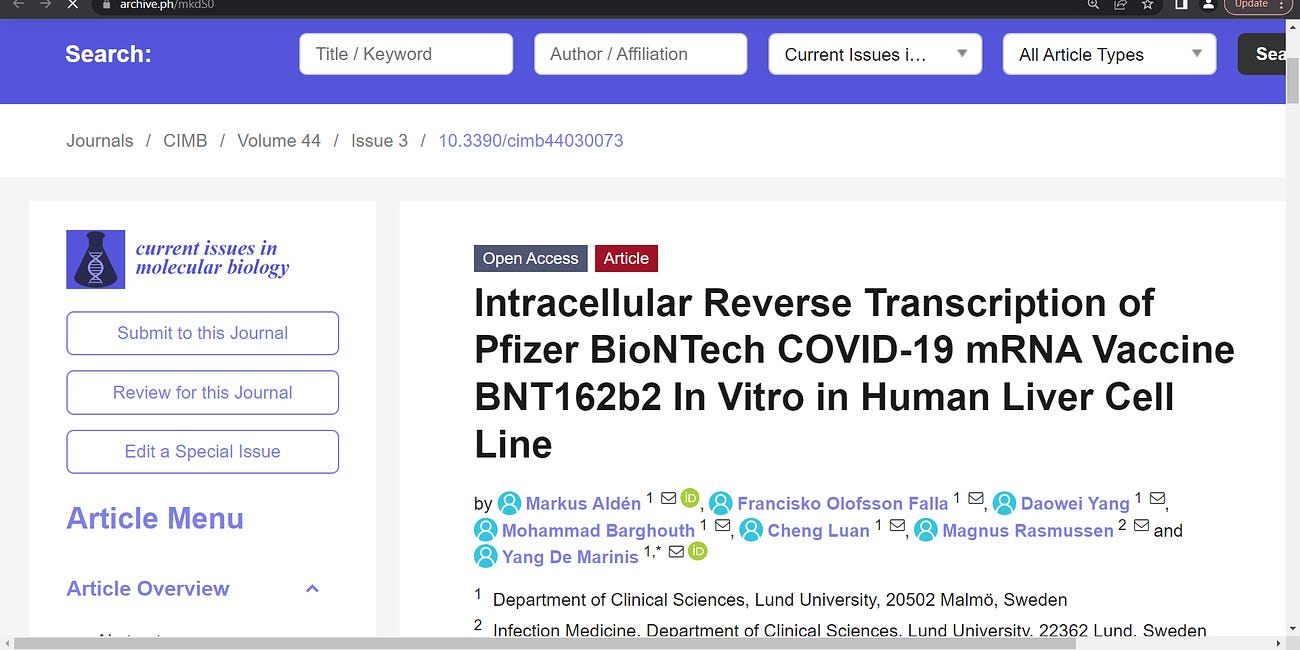 Did Aldén et al. show us stuningly that mRNA technology etc. from COVID vaccine is reverse transcribed back into human DNA? "Intracellular Reverse Transcription of Pfizer BioNTech COVID-19 mRNA...