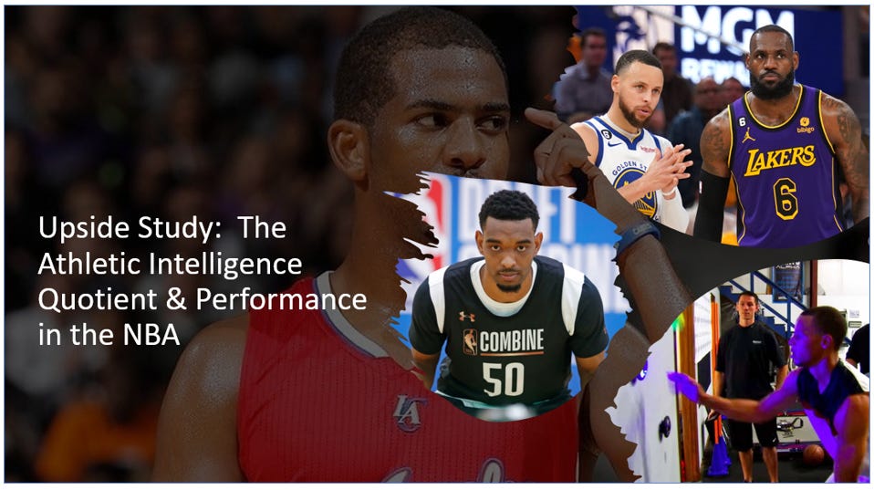 🔎📈 Upside Study: The Athletic Intelligence Quotient & Performance in the NBA