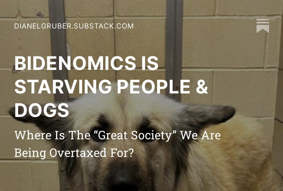 BIDENOMICS IS STARVING PEOPLE & DOGS