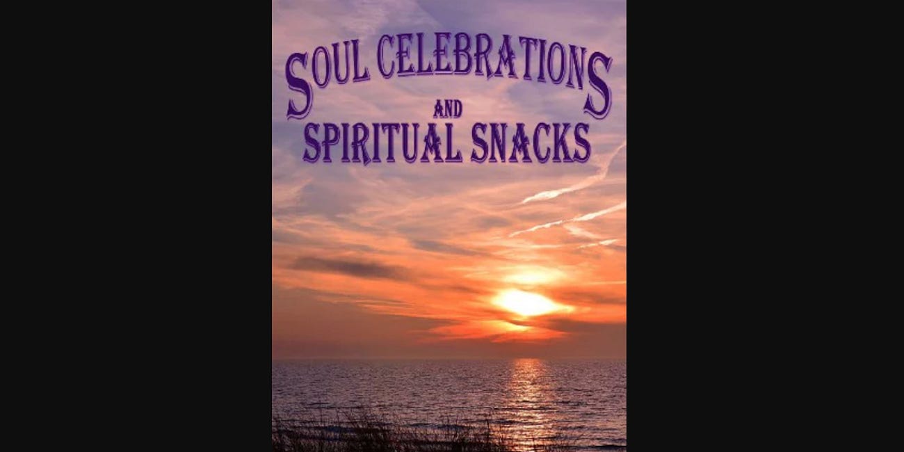 Soul Celebrations and Spiritual Snacks by Alexandra York