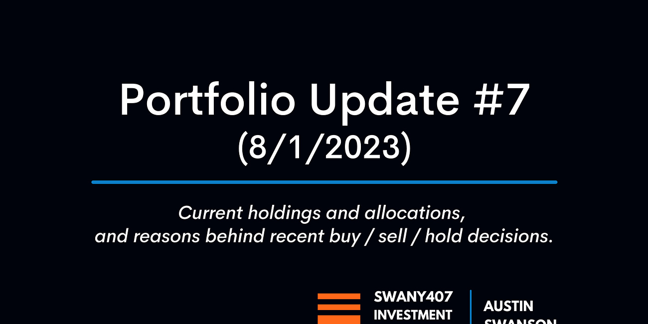 Portfolio Update #7 (8/1/2023)