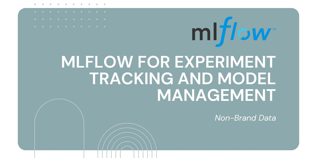 MLOps Basic Open-Source Tool Series #1: MLflow for Experiment Tracking and Model Management 