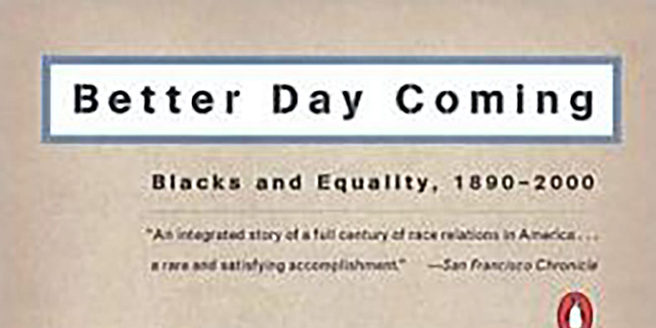Review: Better Day Coming, by Adam Fairclough