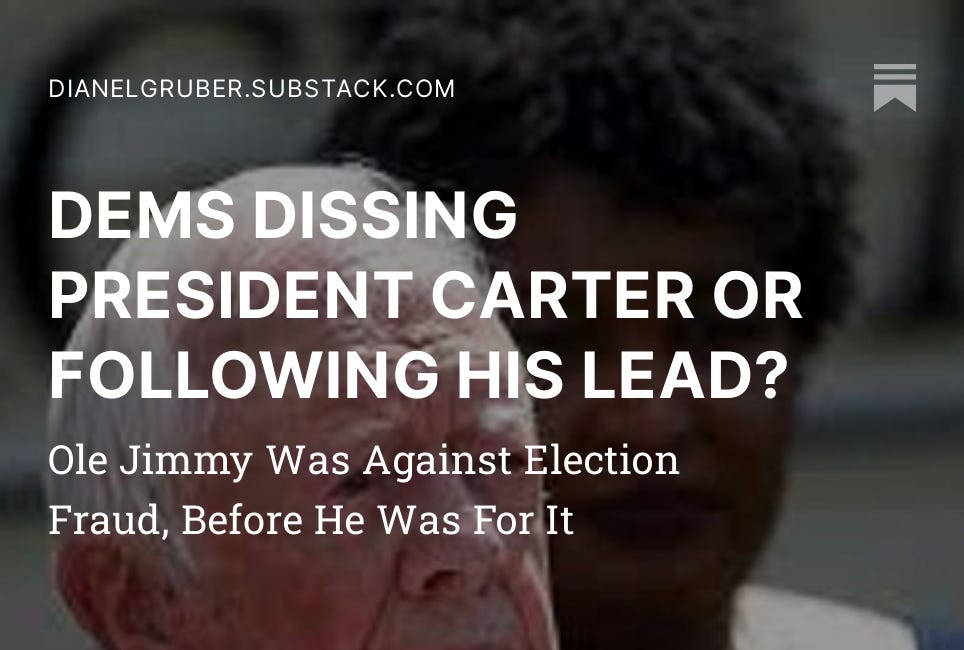 DEMS DISSING PRESIDENT CARTER OR FOLLOWING HIS LEAD?