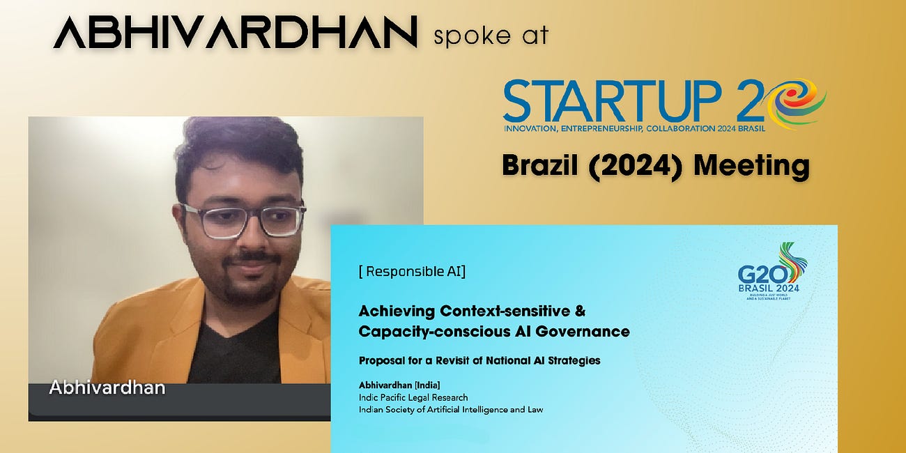 Abhivardhan spoke at G20 Brazil Technical Meeting (Startup20 Engagement Group) on National AI Strategies