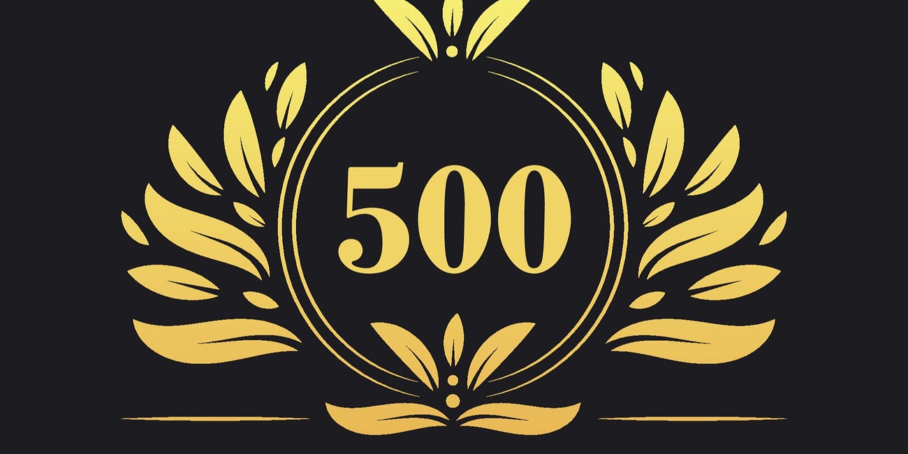 We Just Hit 500!