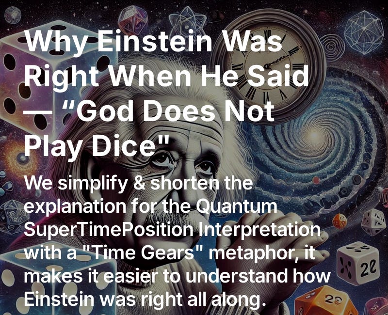 Why Einstein Was Right When He Said — “God Does Not Play Dice"