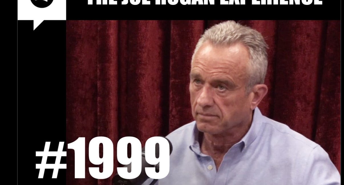 The RFK Jr. and Joe Rogan Torture Chamber - (OMG how did I sit through this?)