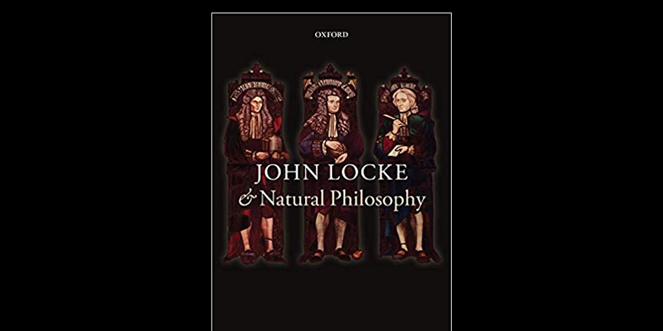 John Locke and Natural Philosophy by Peter Anstey