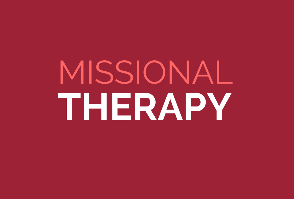 Missional Therapy. Your Story is God’s Story. 