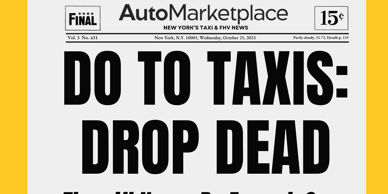 🚖 DO TO TAXIS: DROP DEAD
