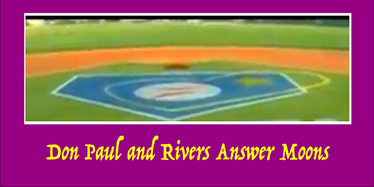 'The DREAMERS and the BELIEVERS'. Rivers Answer Moons gives music to a poem about two Teams of Disabled but Triumphant Athletes, Playing on New Orleans' Field of Miracles, and Their Fans