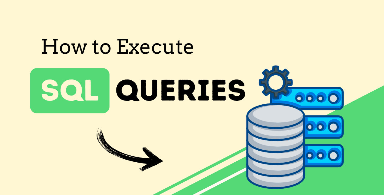 How to Execute SQL Queries in Python: The Guide to Querying, Filtering, and Sorting Data Efficiently
