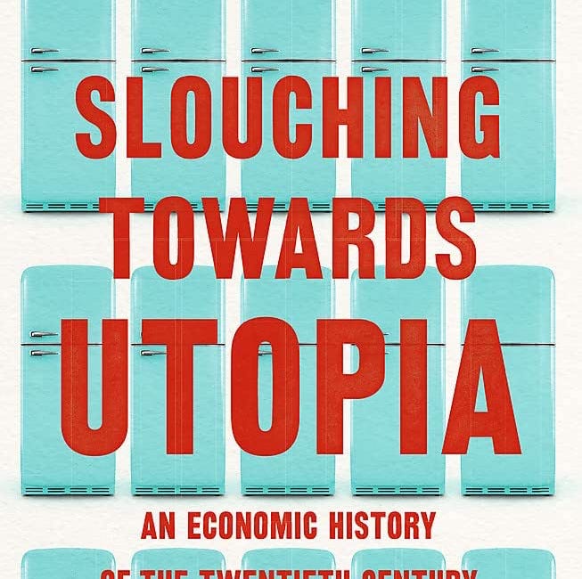"Slouching Towards Utopia": Excerpt at þe Milken Review