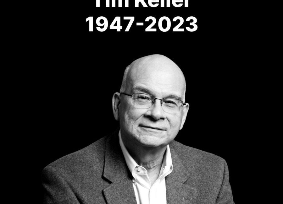 Pastor Tim Keller Has Passed Away
