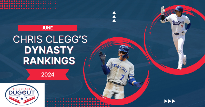 2024 Dynasty Fantasy Baseball Rankings: June Top 500