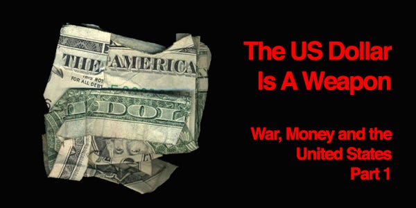 The Weaponized Dollar 