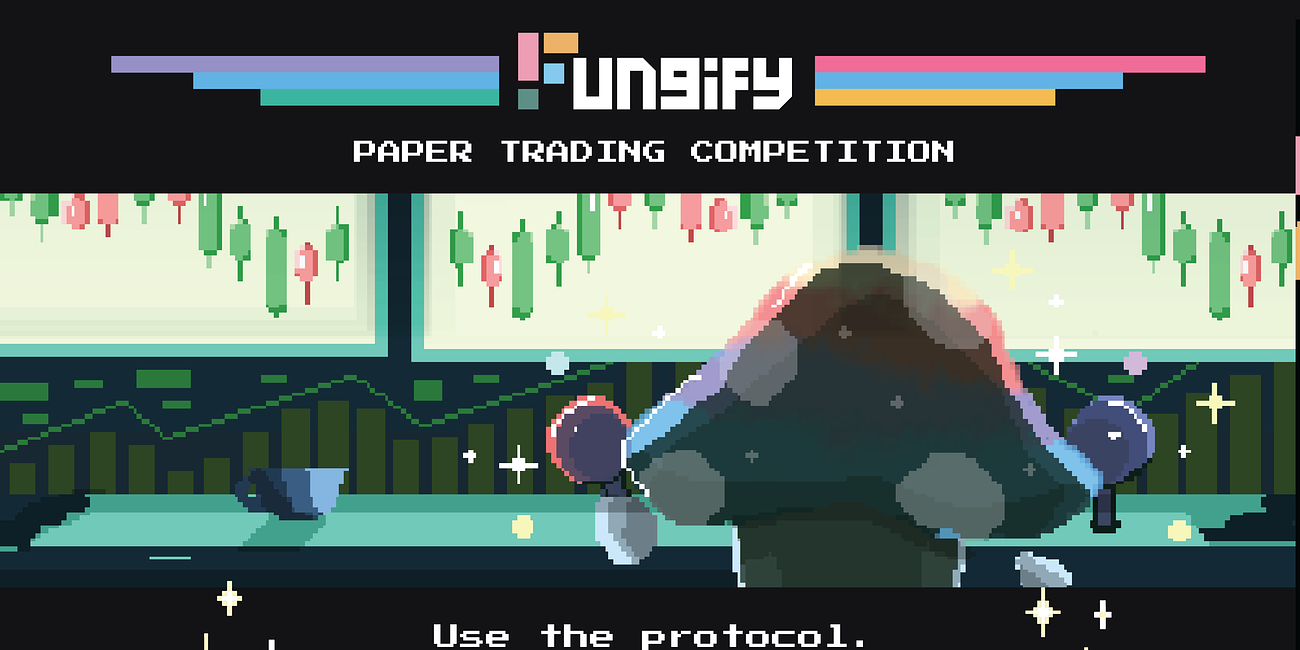 Fungify Paper Trading Competition