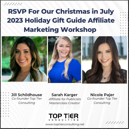 Get a Jump Start on Your 2023 Holiday Gift Guide Season With Our Affiliate Marketing Workshop (only $49 for paid subscribers!!)