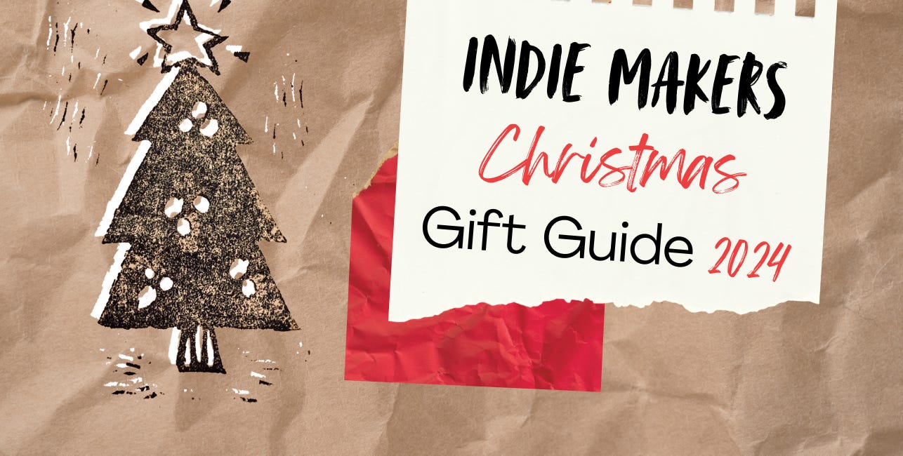 Indie Makers Christmas Gift Guide 2024