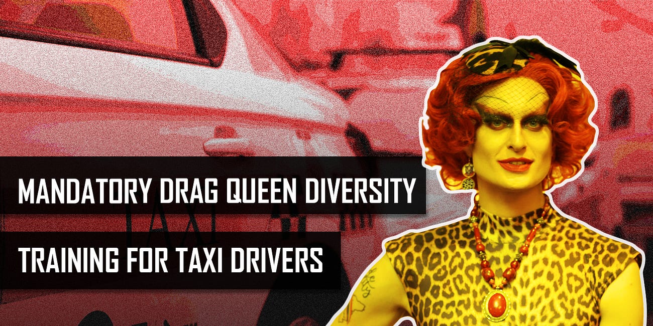 #80: MANDATORY DRAG QUEEN DIVERSITY TRAINING FOR TAXI DRIVERS
