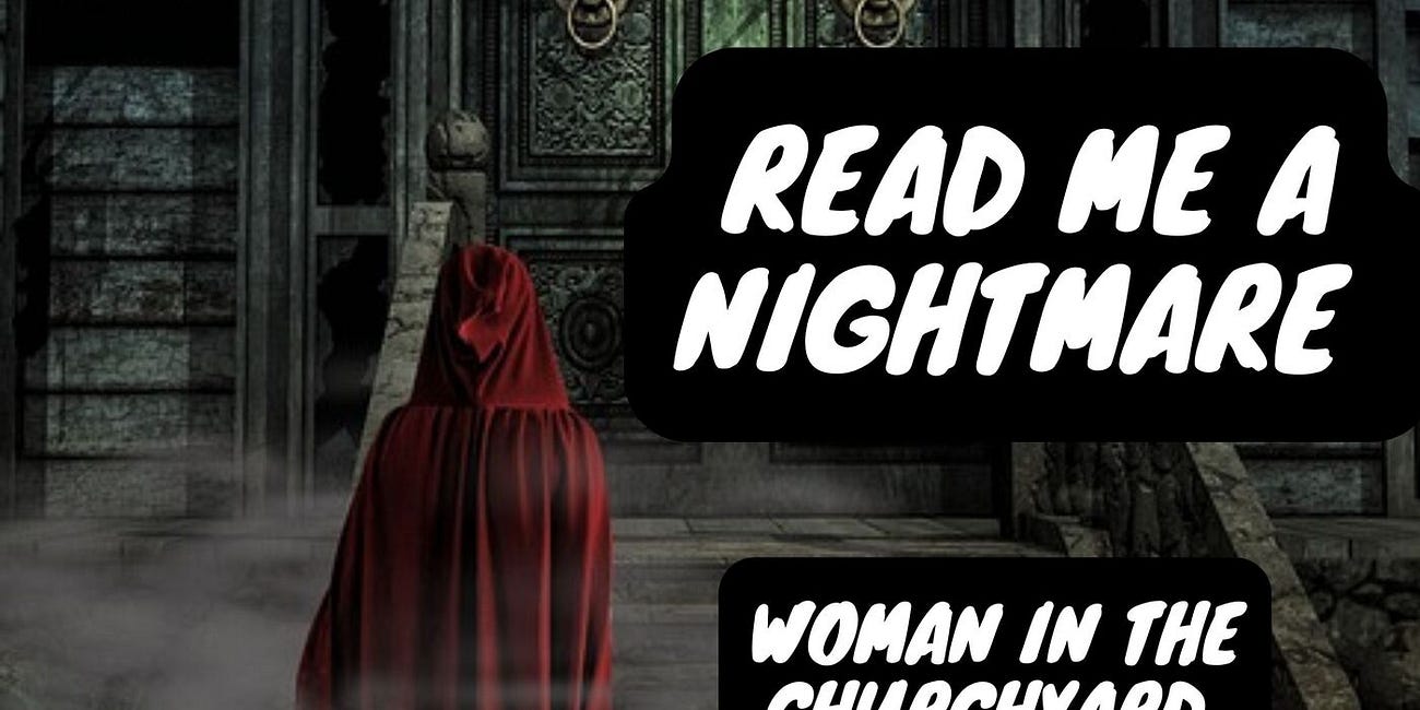 35 The Woman in the Churchyard & Interview with Amanda Cecelia Lang