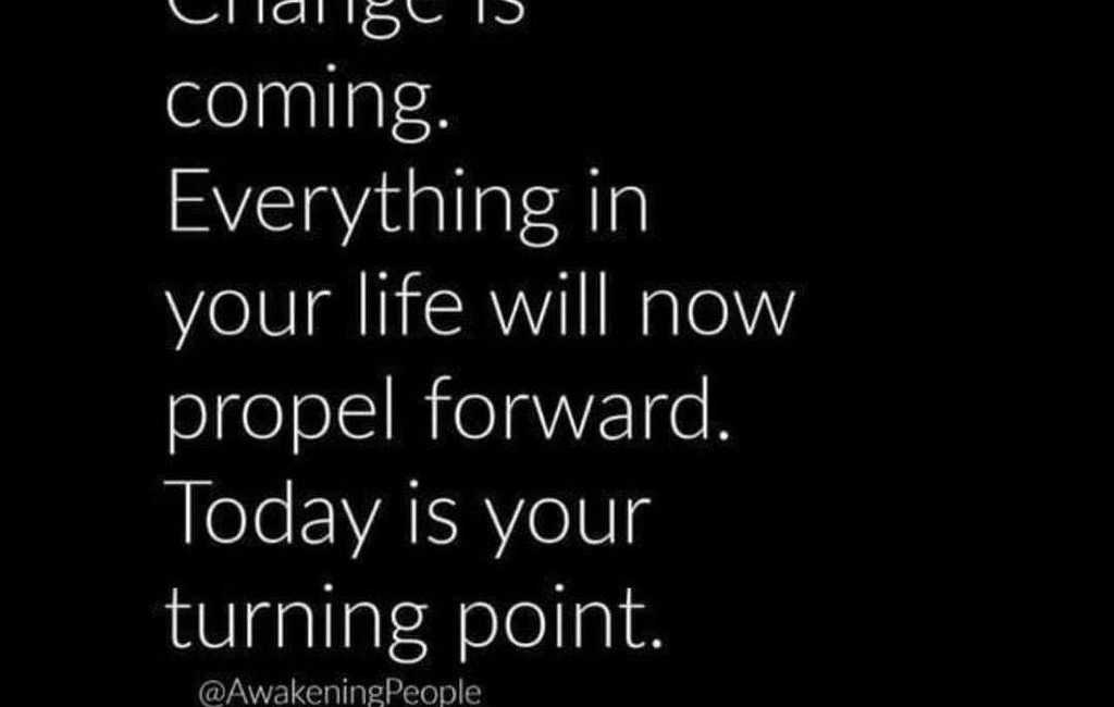 Today Is Your Turning Point