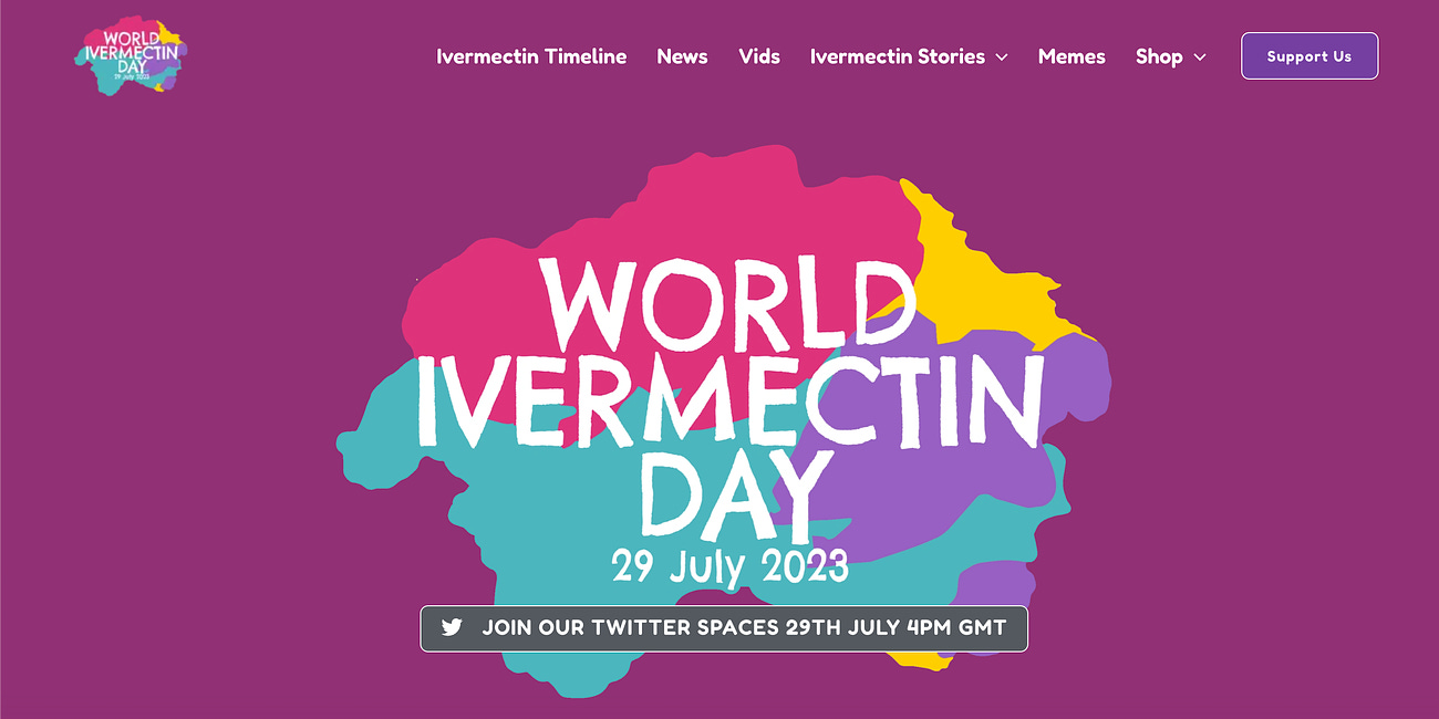 Do y'all understand how Batshit Crazy it is to have a "World Ivermectin Day"?