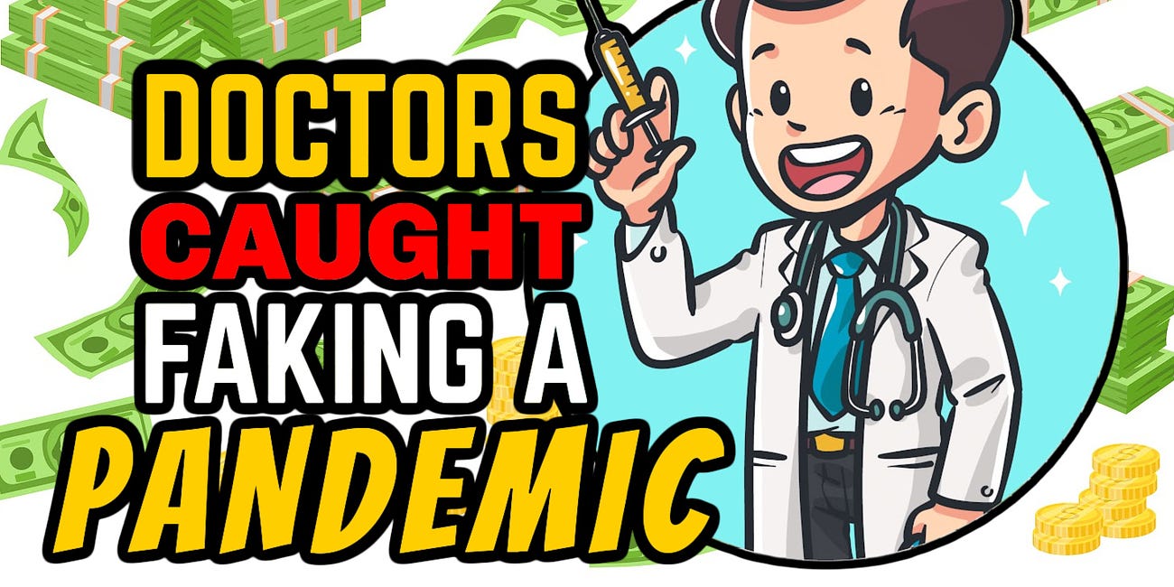 Dr's BUSTED Creating a Fake Pandemic 💉🦠 SERIES PART 2