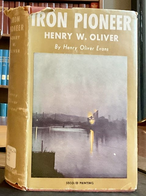 Book Review: Iron Pioneer: Henry W. Oliver 1840 to 1904