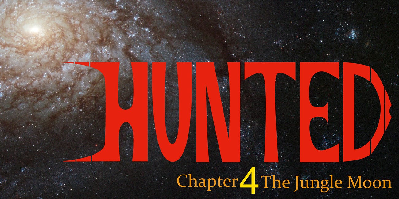 Hunted: Chapter 4