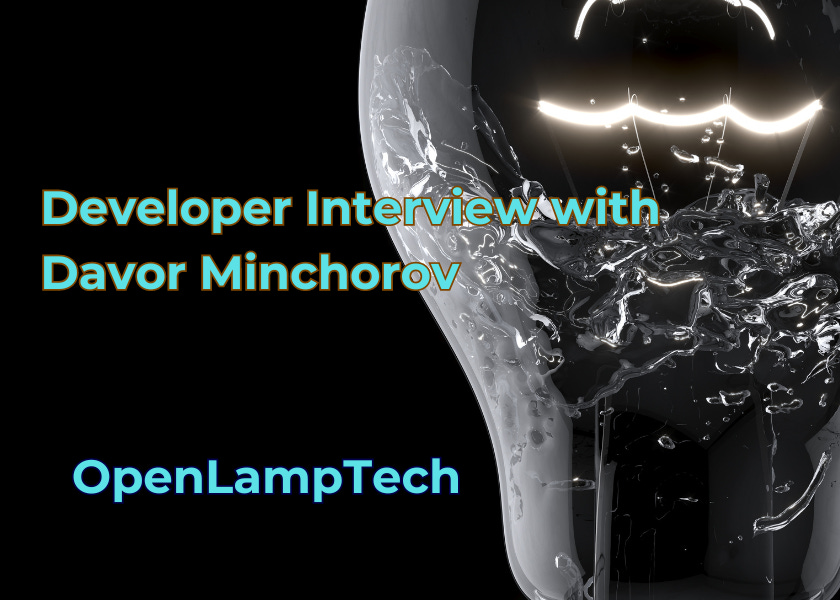 OpenLampTech - Developer Interview With Davor Minchorov