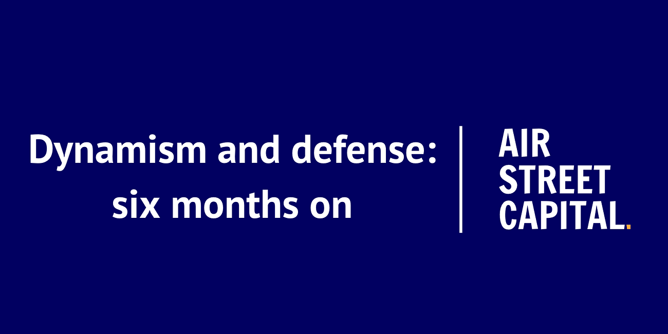 Dynamism and defense: six months on