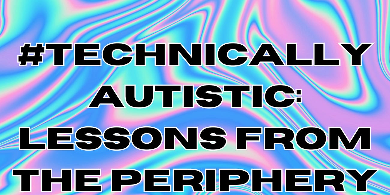 17. Autism is When...
