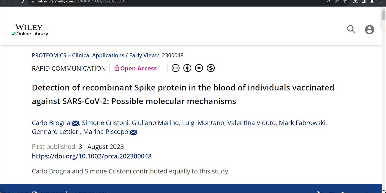 Is recombinant Spike protein (vaccine-induced) detected in the blood at least 6 months after COVID mRNA technology (e.g. Pfizer, Moderna, BioNTech) gene vaccination? Yes! see Brogna et al. below.