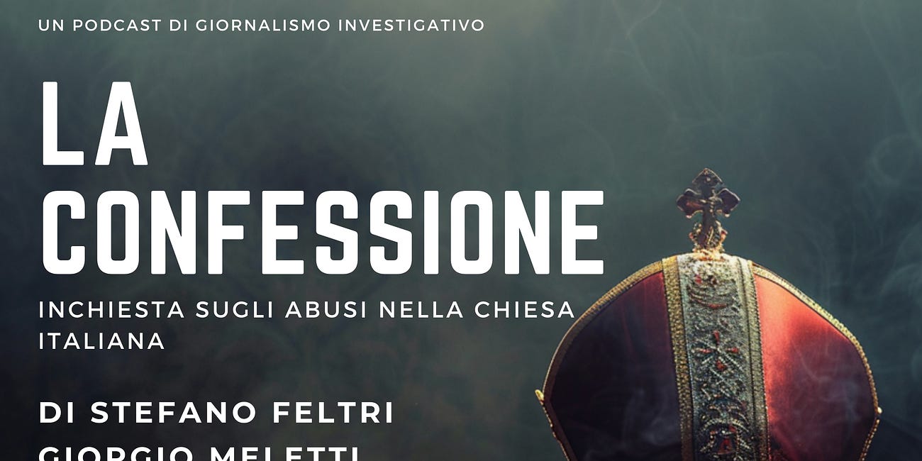 La Confessione: arriva il nostro podcast sugli abusi nella Chiesa italiana 