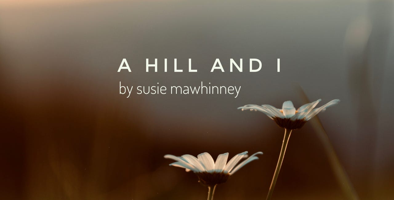 A hill and I - Spring