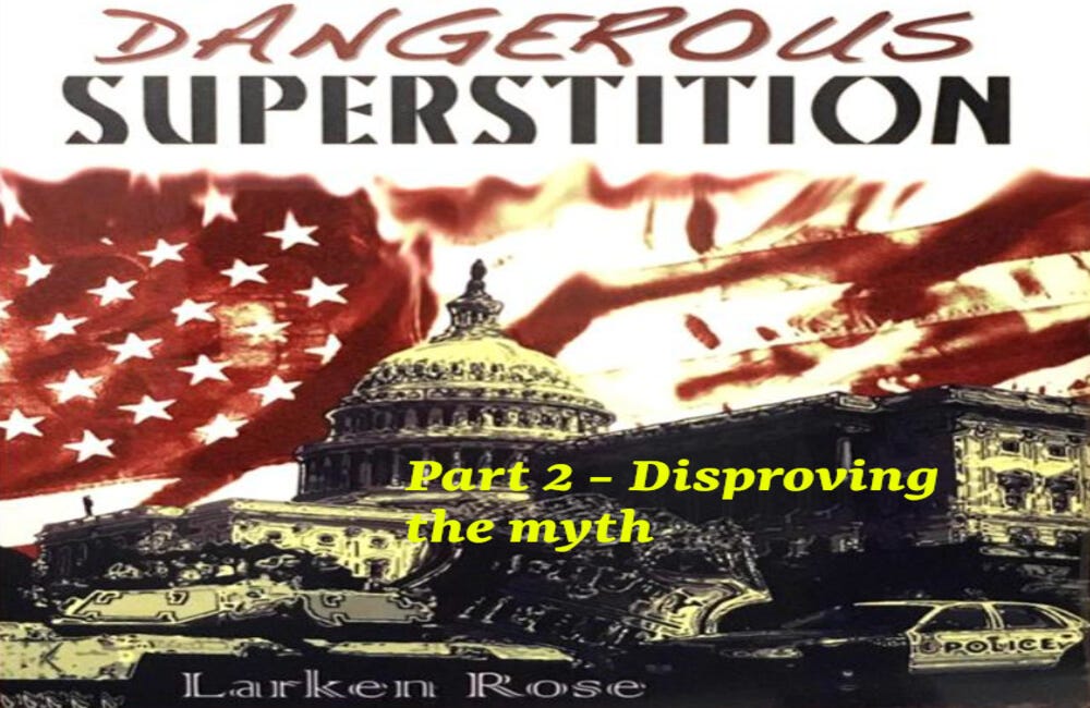 Part 2 - Disproving the myth
