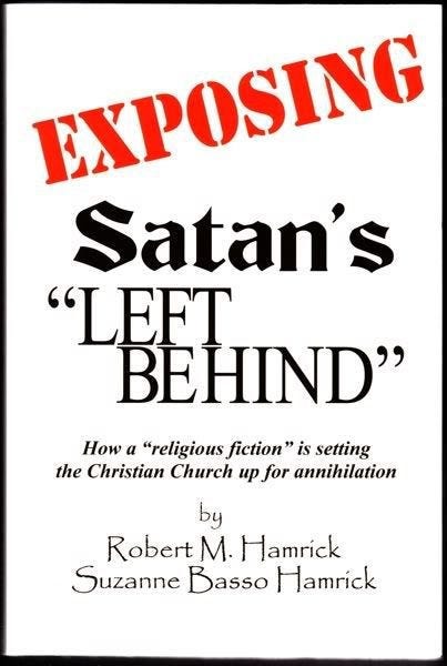 The Role of the Jews from the book EXPOSING SATAN'S "LEFT BEHIND" BY Robert and Suzanne Hamick.